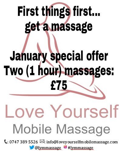 First things first!  Start the year the right way.

#Massage #Selfcare #MobileMassage 
#lymmasssage #MeTime #Relax #Lifestyle
#StressFree #ChillOutTime #LoveYourself #London #Mobile #Health #Wealth #SpecialOffer #January #NewYear #BeSelfish #MeTime #LoveLondon #NewYear #Goals