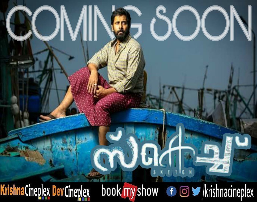SajinCVF_NTR's tweet photo. #ChiyaanVikram's #Sketch charted at Pattambi #KrishnaCineplex &amp; #DevCinePlex !!
"സ്കെച്ച്"
#SketchPongal #comingsoon #krishnacineplexanddevcineplex #pattambi #Kerala 
@Forumkeralam1 @snehasallapam @MollywoodBo1 @kboxstats https://t.co/InMviOaS3R