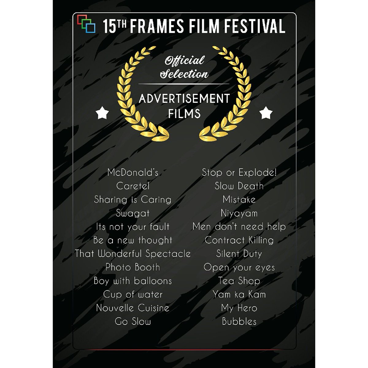 framesfilmfest's tweet photo. We present to you the official selection of Advertisement films for 15th Frames Film Festival.💥
#15thframes
#FramesFilmFestival https://t.co/hZzzGn8MkB