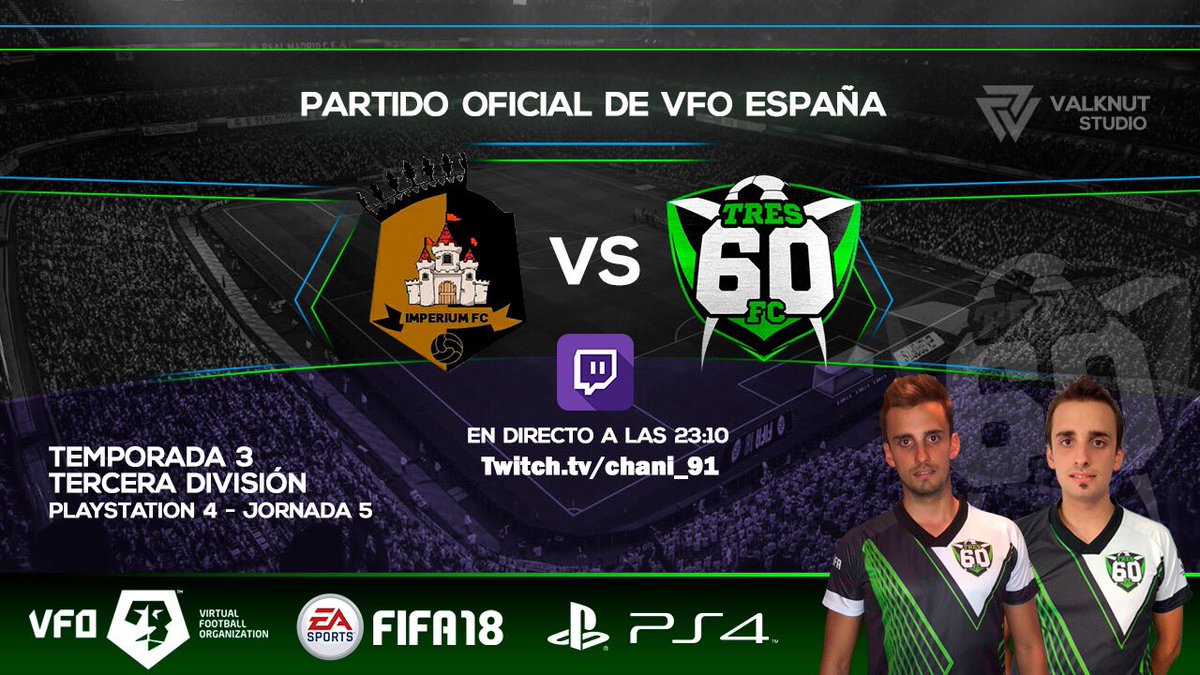 Primer partido oficial del año..

Hoy toca seguir trabajando y pelear para comenzar de la mejor manera posible este 2018.

JORNADA 5
🆚 | <a href="/Imperium_FC/">Imperium FC</a> 
🕚 | 23:10
📺 | twitch.tv/chani_91  o a través de GamerWalk

#porfinVFO #Go360 💚🎮