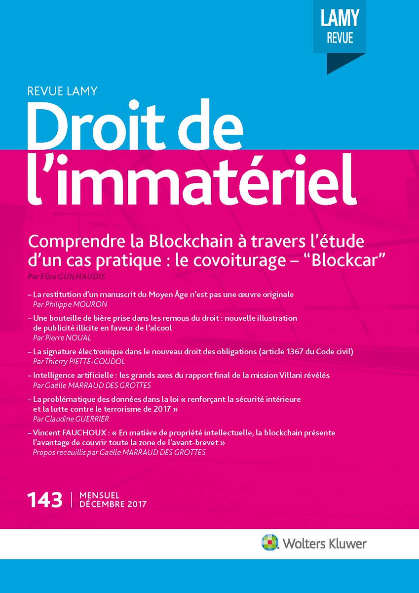 RLDI_Lamy's tweet photo. Au sommaire du n° de décembre de la #RLDI : #DOSSIERSPECIAL : #Blockchain, #Blockcar, #Signatureélectronique, #Intelligenceartificielle, #MissionVillani, Lutte contre le #terrorisme, #Donnéespersonnelles, #Propriétéintellectuelle... https://t.co/5Z9lTX2Dcx