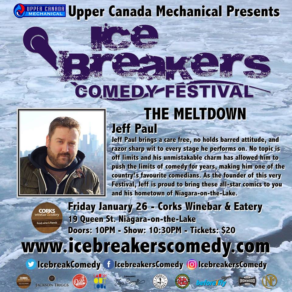 Today's <a href="/IcebreakComedy/">Icebreakers Comedy</a> Festival comic of the day is festival founder <a href="/jeffpaulcomedy/">Jeff Paul</a>!
Jeff will be getting a bit dark and dirty at <a href="/CorksNiagara/">Corks Winebar&Eatery</a> Friday January 26 for THE MELTDOWN!
Put the kids to bed for this one...
icebreakerscomedy.com
Presented by: uppercanadamechanical.com