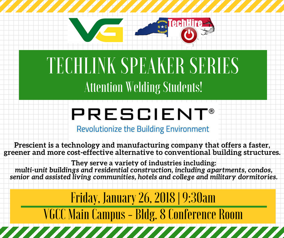 VGCCTechHire's tweet photo. TechLink Speaker Series - Featuring: Prescient, Co.
This event is targeted for current and former @VanceGranville Welding Technology students! Email: LawrenceC@vgcc.edu to RSVP
#Welding #TechHire #NCTechHire #VGCC https://t.co/Cpb508xYvt