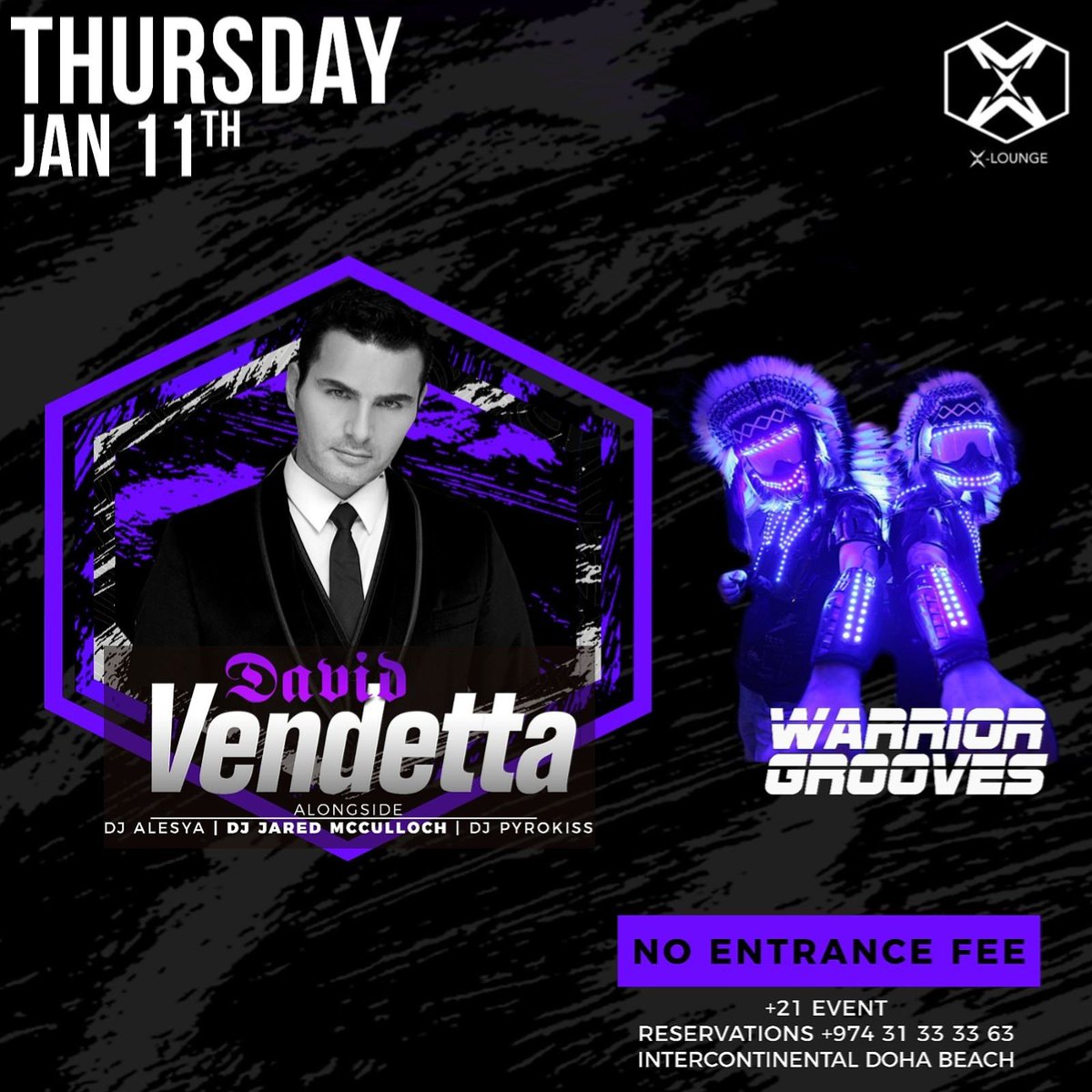IconicQatar's tweet photo. Don't miss this THURSDAY! @davidvendetta_ @WarriorGrooves @JaredMcCulloch @Pyrokiss are in the house 😎 #XLoungeDoha @InterConDoha #DOHA #QATAR https://t.co/v3HkUSBCMm