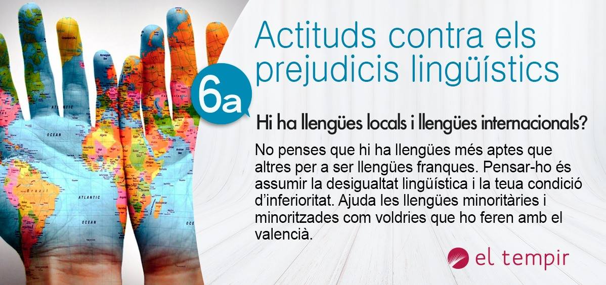 ElTempirdElx's tweet photo. Per als supremacistes, el plurilingüisme fa incompatible el valencià amb llengües internacionals com l'anglés i l'espanyol. És el 6é dels #PrejudicisLingüístics del nostre decàleg que hem d'erradicar. No contribuïm a la desertització lingüística que imposa la globalització. https://t.co/6eJl3QlAc0