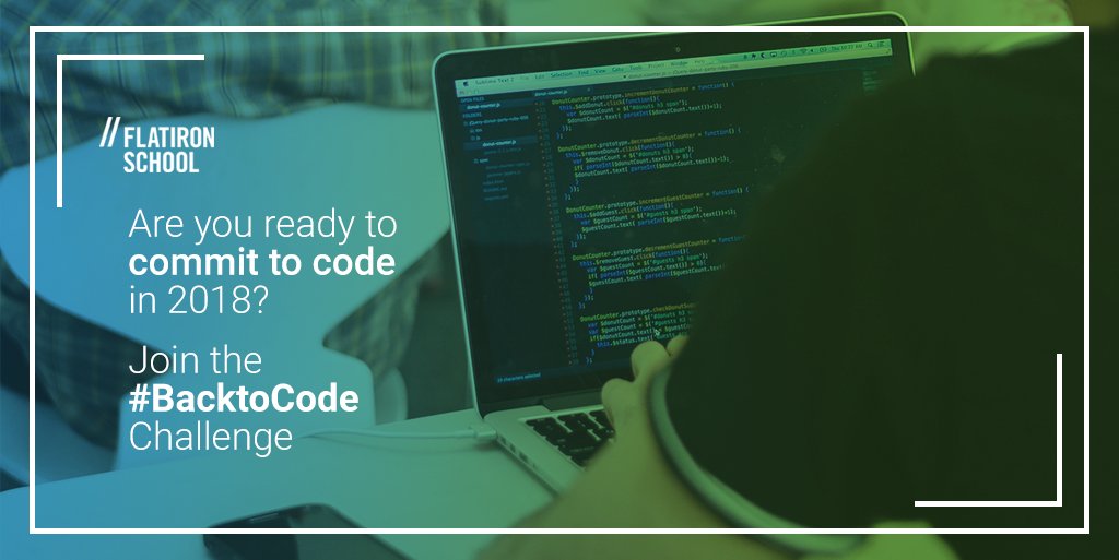 FlatironSchool's tweet image. We’re so excited to kick off our first #BackToCode challenge of 2018! Join the 10 day challenge where you set your own goals towards code. We’ll help you stay accountable with daily reminders! There’s still time to join: go.flatironschool.com/backtocodechal…