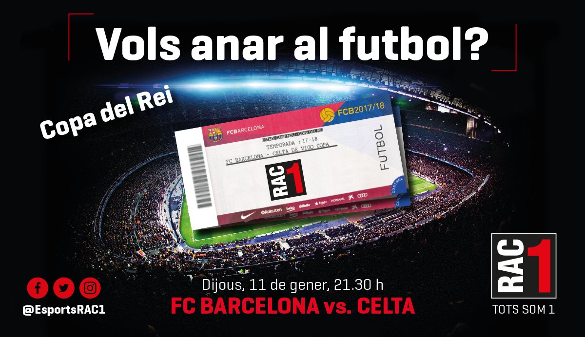 🔴🔵Ets del #Barça? 👉Fes RT al tuit fixat a @EsportsRAC1 🎟Sortegem 1 entrada doble ⚽Barça🆚Celta 📆dijous 11/1 ⏰21:30h 📍Camp Nou 🍀Sorteig dimecres al #TuDiràs