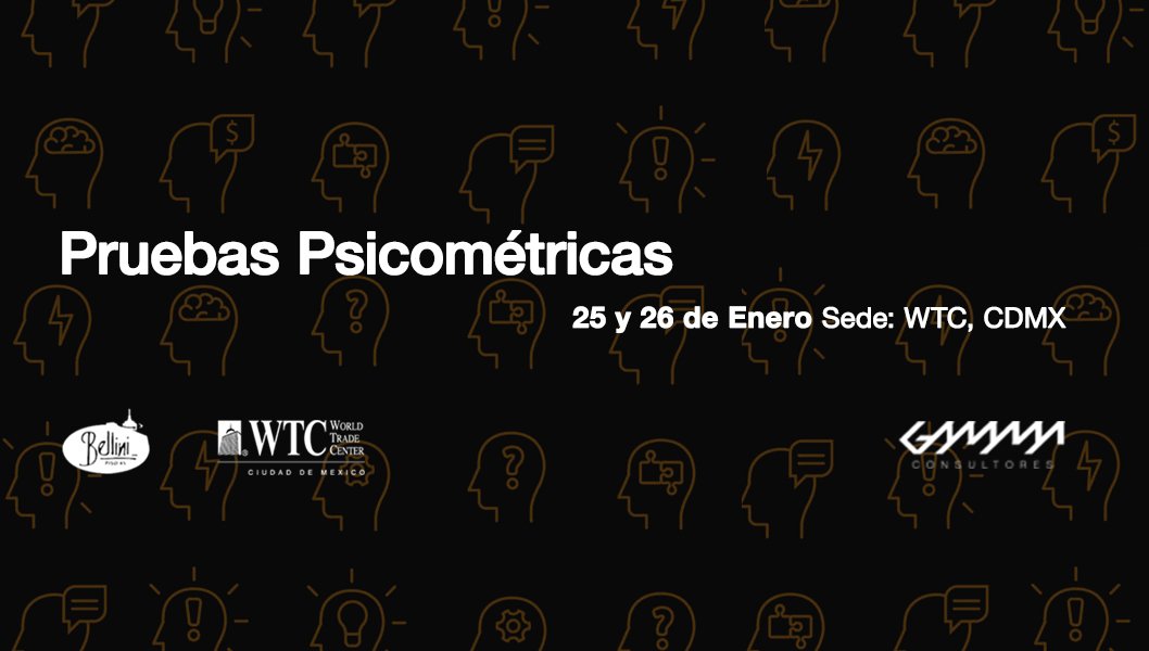 GammaTraining's tweet photo. Para iniciar el año con el pie derecho, nuestro curso: Pruebas Psicométricas estará abierto para inscripciones en nuestra sede en el WTC CDMX el 25 y 26 de Enero.

Más info: https://t.co/KgmKNe0KML https://t.co/kIAwVsdBWH