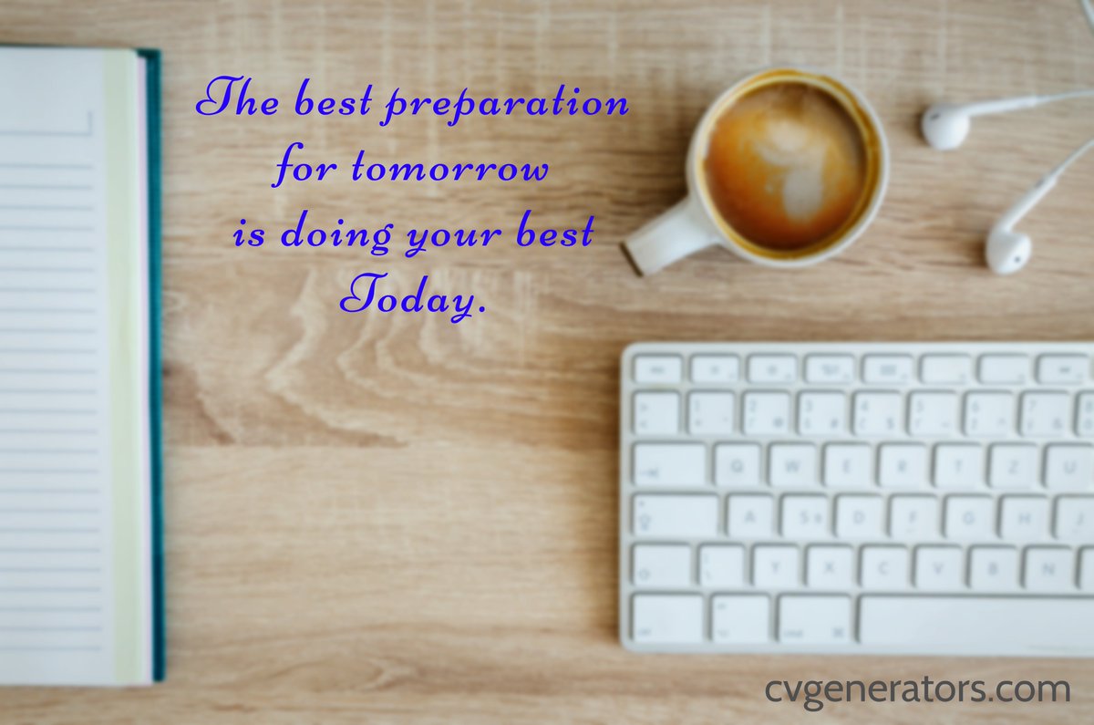 cvgenerators's tweet photo. The best preparation for tomorrow is doing your best today.

https://t.co/doIiHaTBJW

#cv #cvgenerators #designcv #cvdesign #ReEngineerYourFuture #resume #preparation https://t.co/zXyp4IrcT9