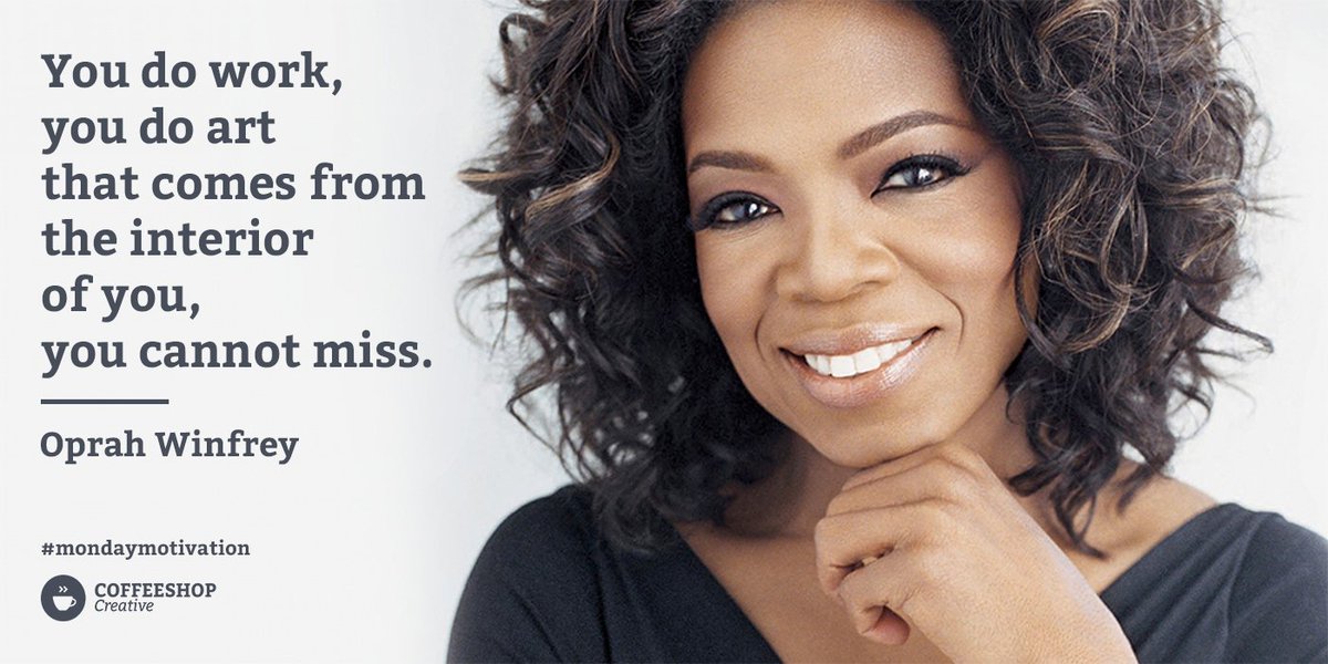 coffeescreative's tweet photo. Because she is amazing. #mondaymotivation #OprahWinfrey #youcannotmiss @Sbelltenor @teiyakasahara @ooloth https://t.co/xiRqLJjH75