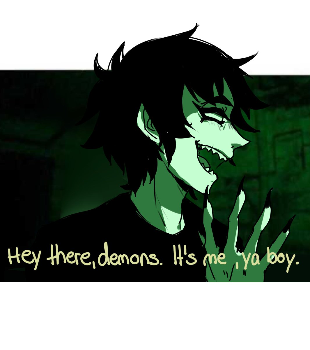 HEY THERE DEMONS