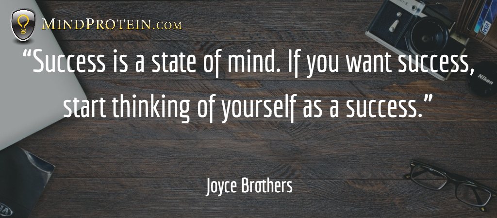 RalphPlumb's tweet photo. Success is a state of mind. If you want success, start thinking of yourself as a success.
-Joyce Brothers https://t.co/Y9fAEsk3pZ