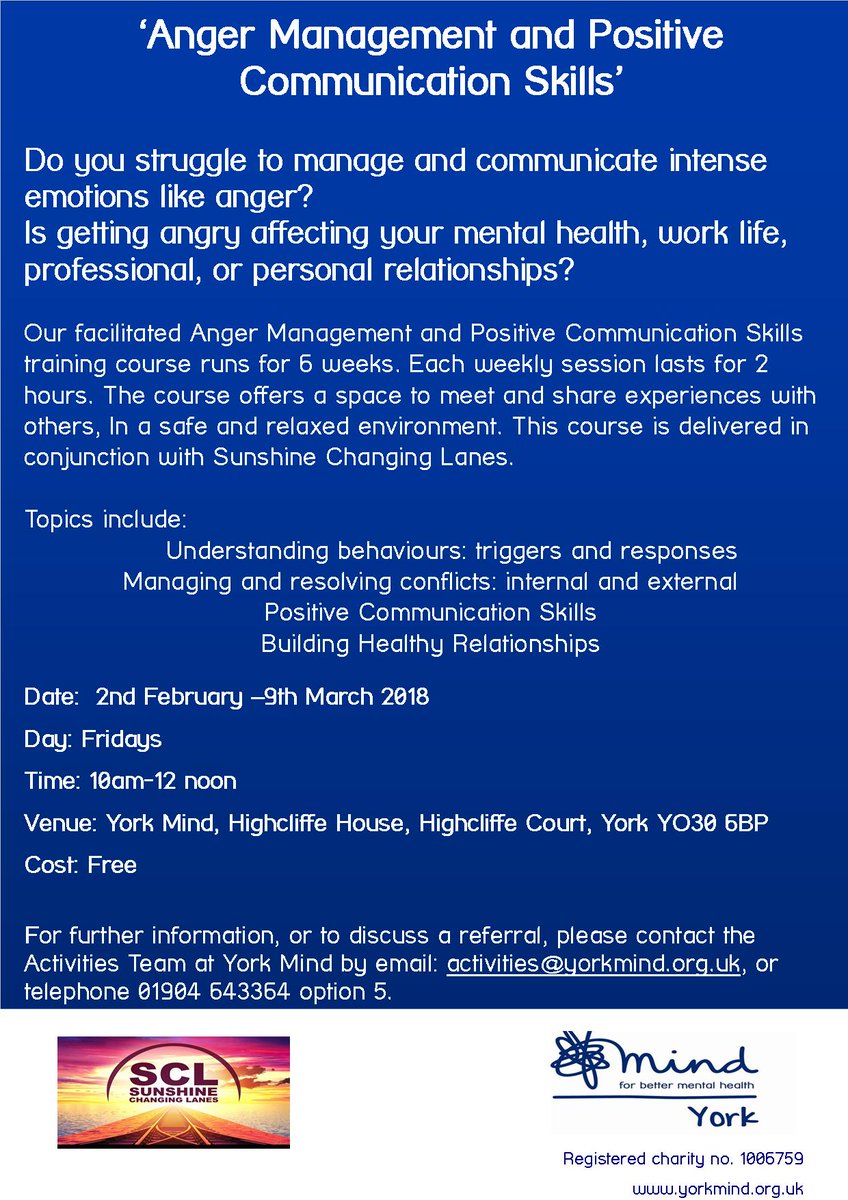 sunshineCLuk's tweet photo. Sunshine Changing Lanes in conjunction with @TheYorkMind are proud to share that we will be delivering a further 6 week training course on Anger Management and Positive Communication Skills from 2nd Feb-9th March 2018, Fridays, 10-12 noon at York Mind. Please see attached flyer https://t.co/4KFJZPNtRw