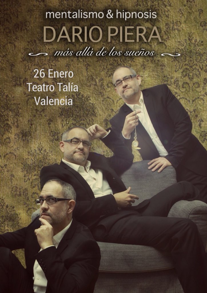 Xcelentemente's tweet photo. Ilusión es la palabra: la que espero que sienta el público y la que tengo por el estreno de mi nuevo espectáculo de Mentalismo e Hipnosis el 26/1 en el teatro @teatretalia de Valencia. https://t.co/bY1MGYI8CM https://t.co/Gdh6tfDYDw