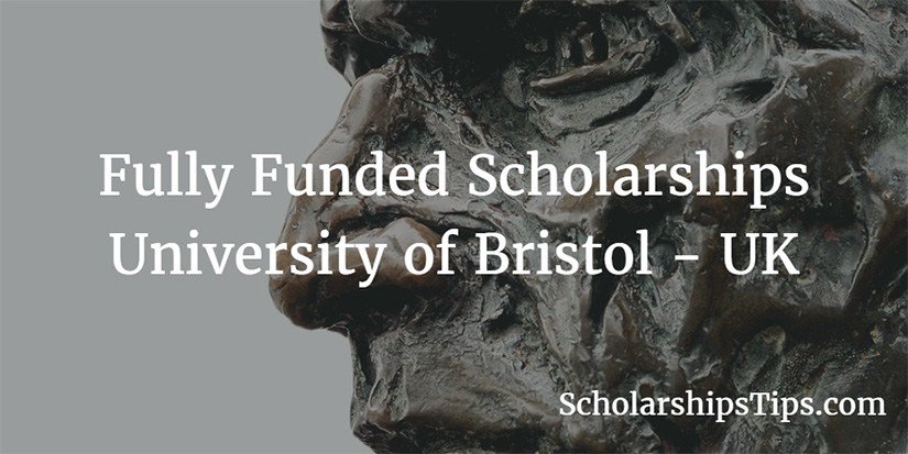 scholarshipstips.com/277 Beasiswa FULL + Biaya Hidup di University of Bristol, INGGRIS #Jan09