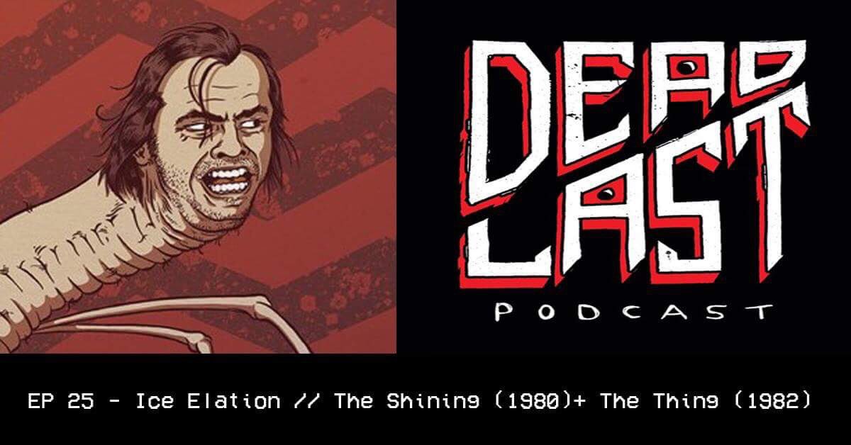 New Ep: “Ice Elation//The Shining + The Thing” Snowy, isolated paranoia horror at its finest bit.ly/2m9k4B3