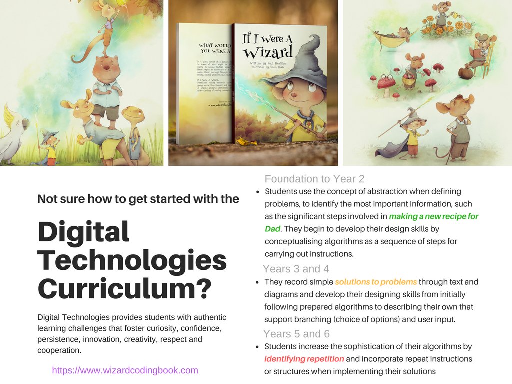 Not sure how to get started with the <a href="/ACARAeduau/">ACARA</a> Digital Technologies Curriculum for 2018? Maybe a children's picture book will help. Start the journey and prompt discussions with your S's. FREE resources here: wizardcodingbook.com/downloads 
#edu #edtech