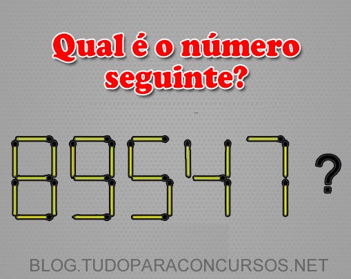 Raciocínio lógico: Qual é o número seguinte? blog.tudoparaconcursos.net/raciocinio-log…