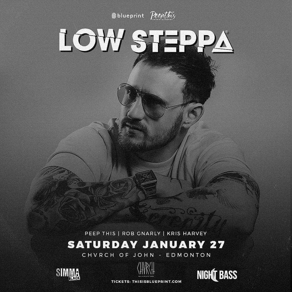 PeepThisEnt's tweet photo. #JUSTANNOUNCED! #British #Bass #House hero @lowsteppa joins us at @thechvrchofjohn on SAT JAN 27! Tickets available now via https://t.co/kE2eKg8dWf #peepthisent #thisisblueprint #blueprintab #YEG #Edmonton #Garage #UKGarage - @Regrann from @blueprintalbe… https://t.co/nLYlvRmekf https://t.co/SLbhUwYB7E