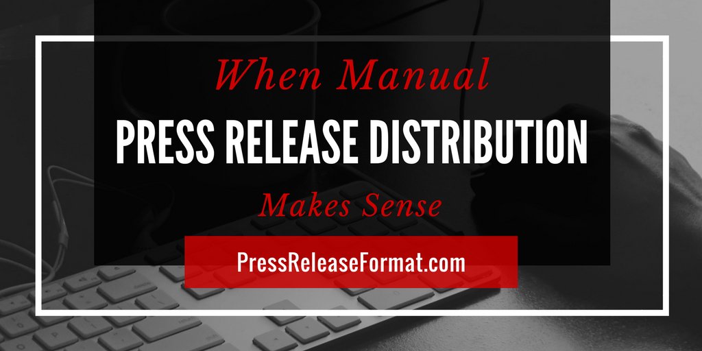 PRFormat's tweet image. When Manual Press Release Distribution Makes Sense pressreleaseformat.com/manual-press-r… #pressreleases