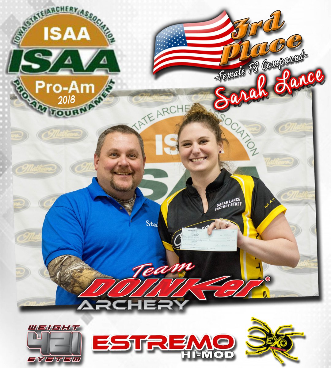 DoinkerStabs's tweet image. Congratulations to Team Doinker&apos;s Sarah Lance on her 3rd Place Win at the 2018 ISAA Pro-Am Archery Tournament in Iowa! #TeamDoinker #EstremoHiMod #421Weights #eXoDoinker #Doinker #Archery #isaaProAm #winning