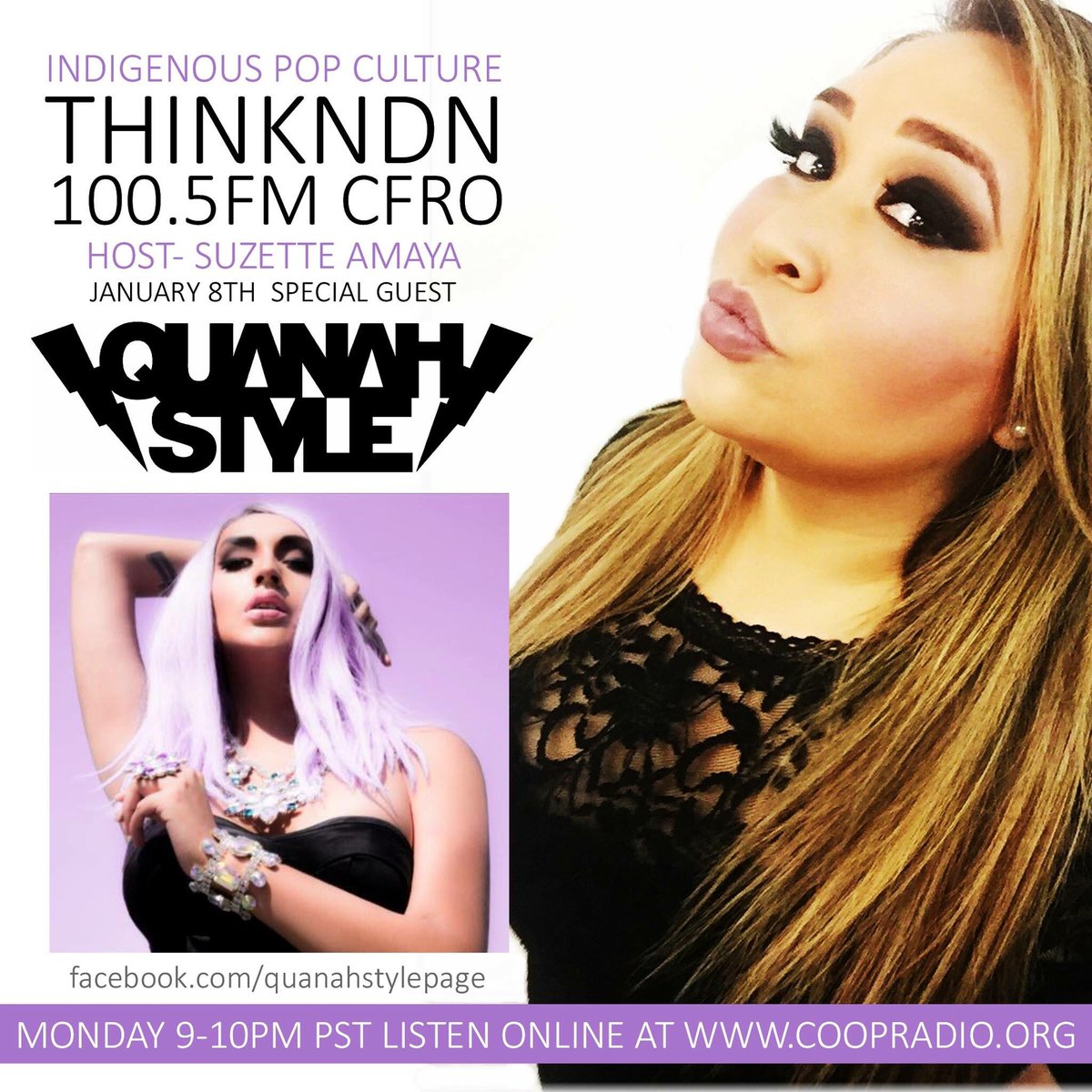 ThinkNDN's tweet image. TONIGHT Join @ThinkNDN @coopradio Host @SuzetteAmaya At 9-10pm PST On 100.5fm Or Online At coopradio.org Special Guest @QuanahStyle #Vancouver #Pop #House #Indigenous #LGBTQ #Radio #Toronto