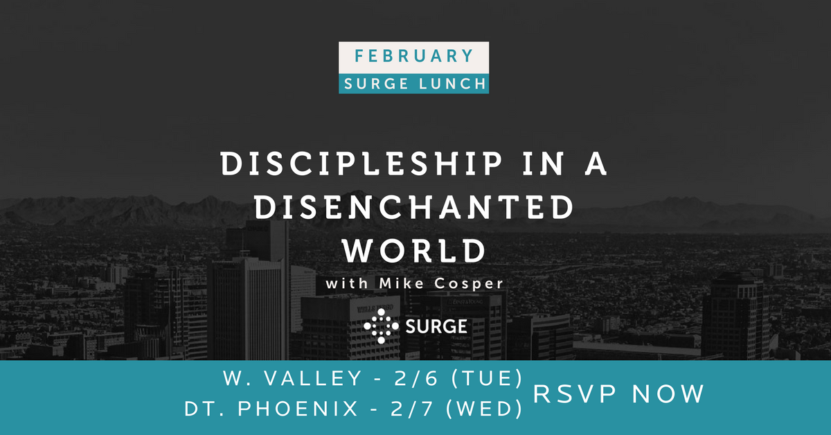 SurgeNetwork's tweet photo. #Discipleship in a Disenchanted World with @MikeCosper RSVP now! DT→ https://t.co/uRVtK0kMlP WV→ https://t.co/10bFu1QoUo  #SurgeNetwork https://t.co/lhiMN4IKzG