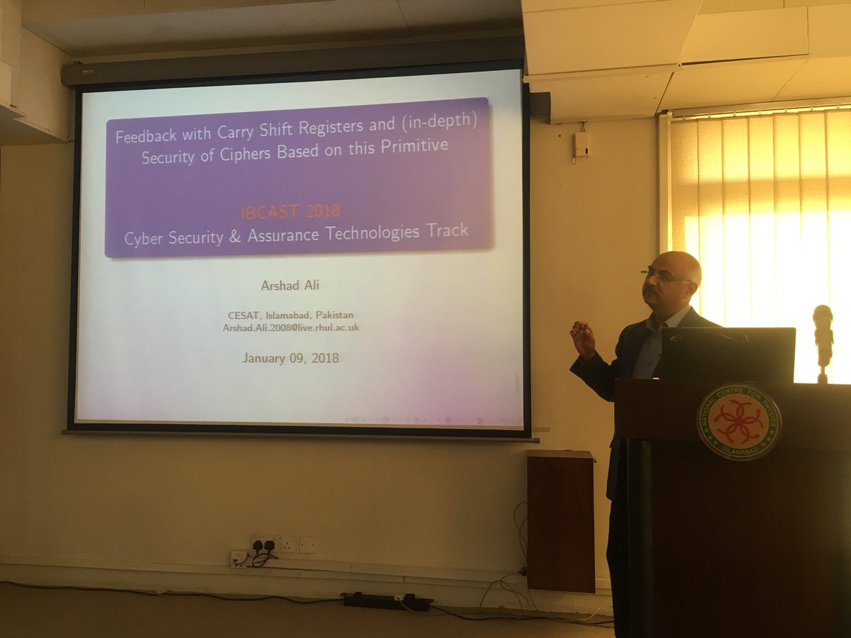 sivanathans's tweet photo. Dr Arshad Ali from CESAT Pakistan presenting a paper: Feedback with Carry Shift Registers and (in-depth) Security of Ciphers Based in this Primitive at #IBCAST Pakistan #cybersecurity https://t.co/WPj7fwpOFi