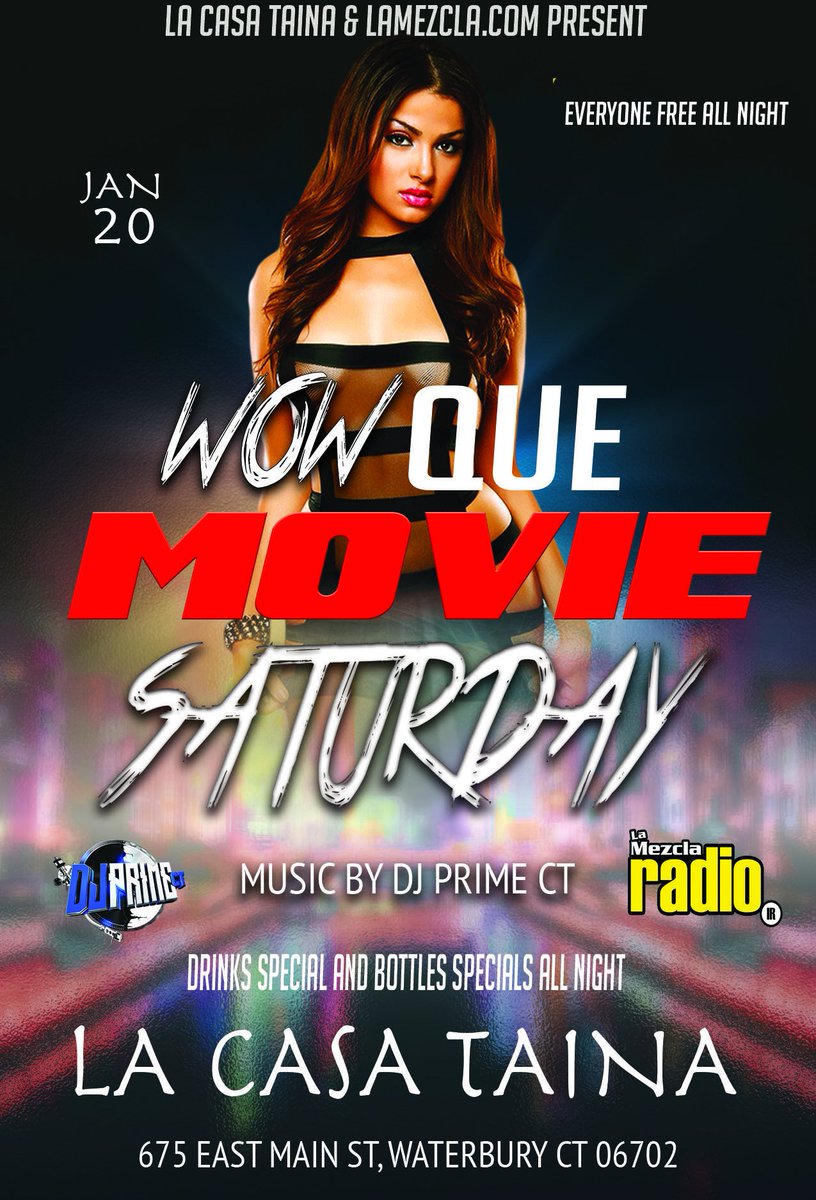 djprimect's tweet photo. Wow Que Movie Saturday Jan20 I’ll be on the Set Everyone Free All Night Drinks n Bottles Special All Night at La Casa Taina #lamezcladjs #djprimect #wowquemoviesaturday @lacasataina @LaMezclaDotCom https://t.co/34SdHj3NuS