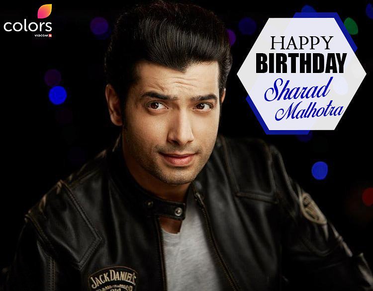 Happy Birthday Sharad Malhotra 