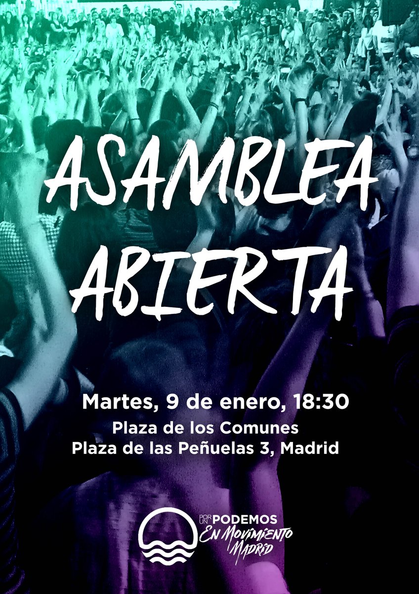 Mov_Podemos's tweet photo. Hoy rendimos cuentas por el trabajo hecho y explicamos lo sucedido en el Consejo Ciudadano de la Comunidad de Madrid. Nos vemos en la asamblea de Podemos en Movimiento ¡Acércate! https://t.co/zJyo6DokyI