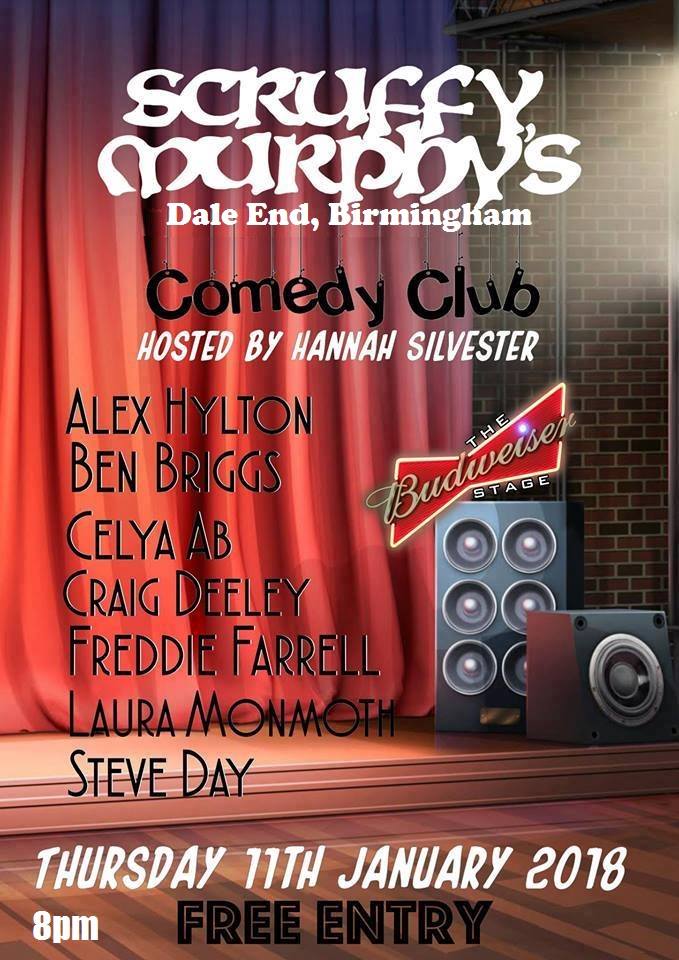 Scruffy Murphy's Comedy Comedy Club Brum. Starts this Thursday 11th Jan. Downstairs cellar bar opens 7pm. Established acts doing new material at Birmingham's legendary rock pub!