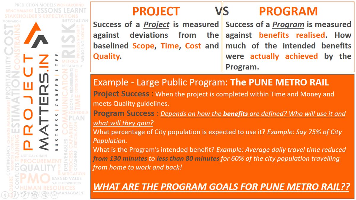 ProjMattersIN's tweet image. #ProjectManagementBasics
Project Vs Program
Example:
What are the Program Objectives of @metrorailpune  ?? 
How have the intended &apos;Benefits&apos; been defined?
#PublicProjects
#MetroRail #Pune