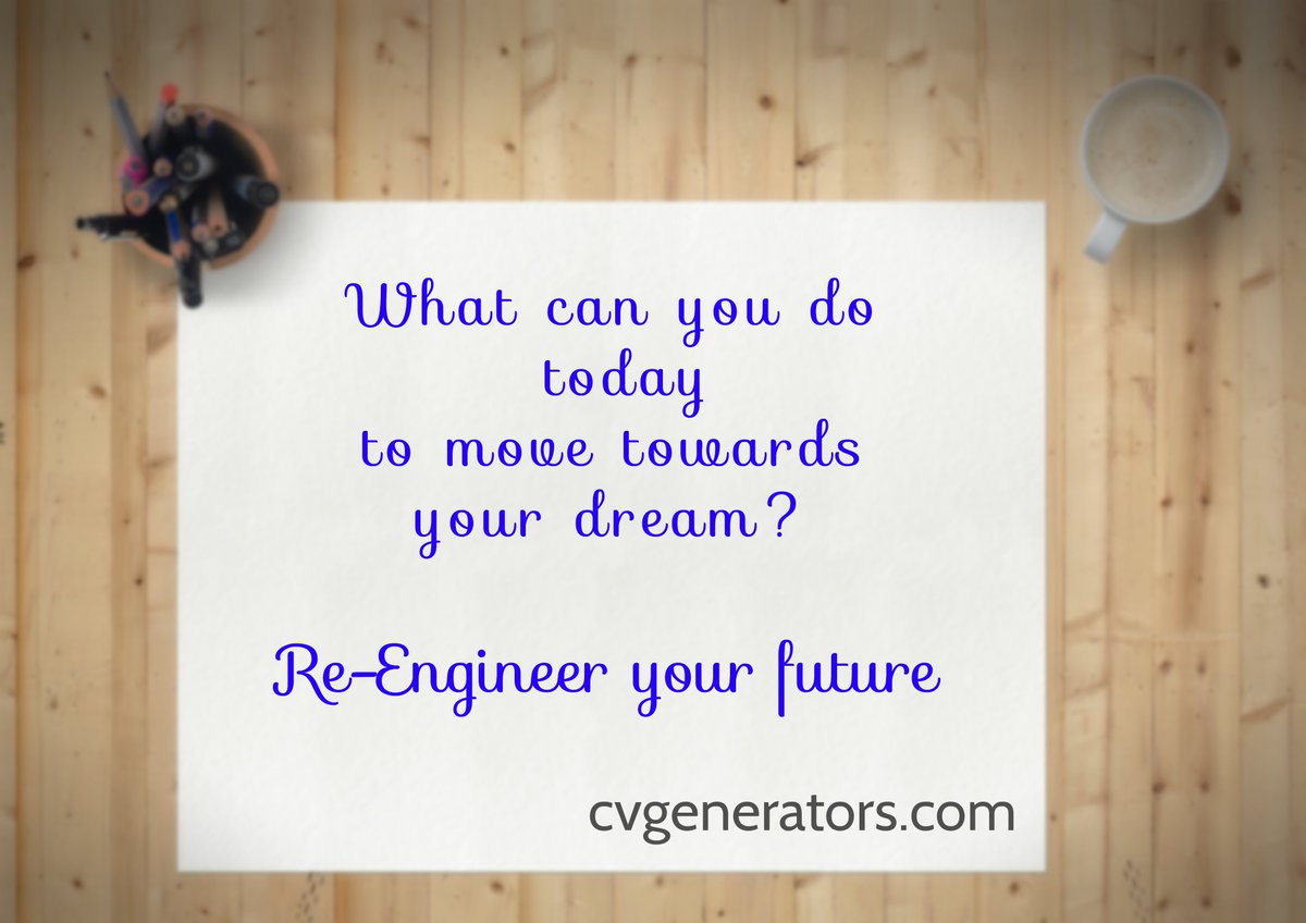 cvgenerators's tweet photo. What can you do today to move towards your dream?
Re-Engineer your future!
https://t.co/doIiHaTBJW
#cv #cvdesign #designcv #cvgenerators #ReEngineerYourFuture #resume https://t.co/eT5O5JOZbB