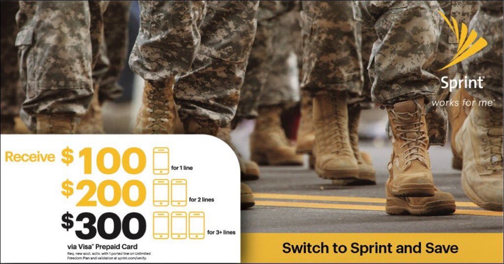 Sprint Works for Military - switch to Sprint get up to $300 Visa prepaid card + Best Price on Unlimited - $95/month for 5 lines!  2018 is your year to save BIG at Sprint.