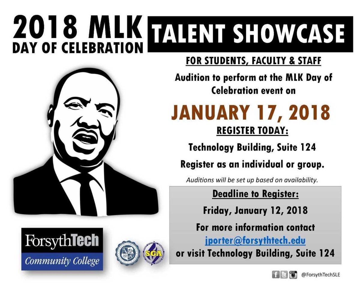 ForsythTechSLE's tweet photo. For students, faculty, and staff. Audition to perform at the MLK Day  of Celebration event on Wednesday, January 17th, 2018. Register today:  Technology Building, Suite 124. Register as an individual or as a group.

 Deadline to register:
 Friday, January 12th, 2018. https://t.co/WCpf9x0eTL
