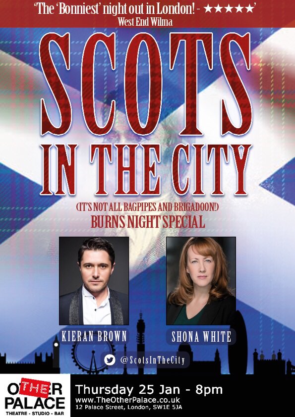 ScotsintheCity's tweet photo. Thrilled to be presenting our #RobertBurns night special @TheOtherPalace January 25th 8pm with some very special guests! Tickets are strictly limited and will go onsale 10am Thursday morning! #scottish #scotland #scots #burns #BurnsNight https://t.co/7xjEJWURkw