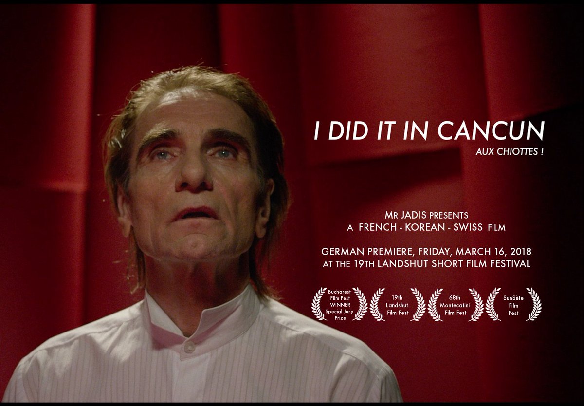 MrJadis's tweet photo. #OfficialSelection @MatthieuMoerlen #JackServoz #IdiditinCancun #AuxChiottes @Kurzfilmfest ! https://t.co/GWcwj0vAni