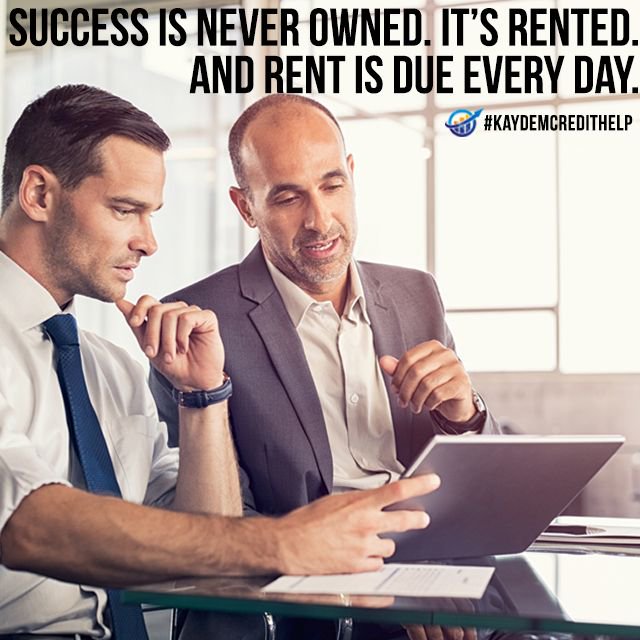 KaydemCredit's tweet photo. Success is never owned. It's Rented.  #success #wealth #grind #daily #bosslife #business #entrepreneur #luxury #moneymaker #work #successful #hardwork #hardworkpaysoff #ceolife #financialfreedom #creditrepair #goodcredit #goodlife #creditbuild #greatfico #follow https://t.co/D3MhgI833X