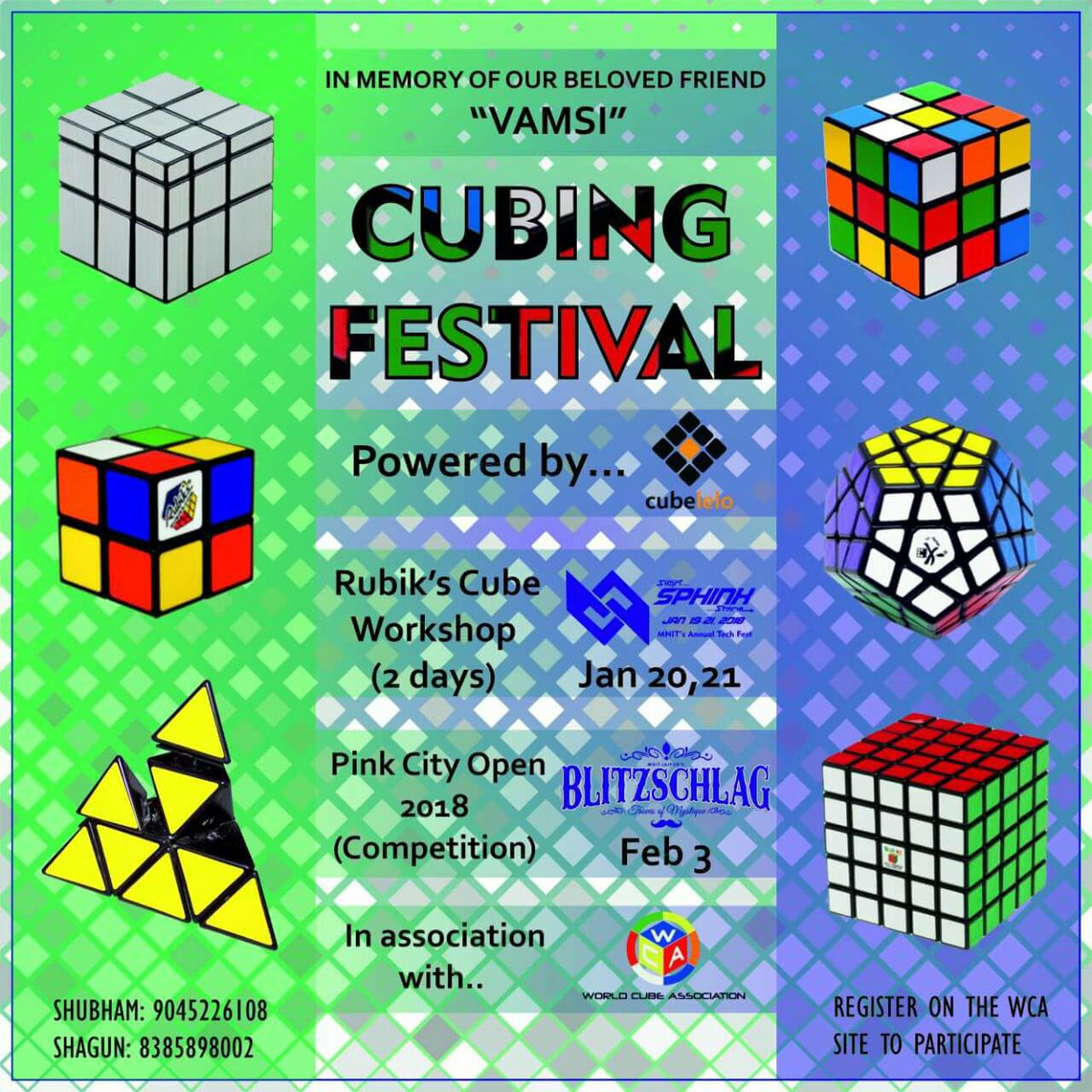 sphinx_mnit's tweet photo. Come and learn and garnish your skills to become a speed cubing maestro. Cubing Festival gives you an opportunity to learn speed cubing.
Register at https://t.co/aKBOjW8aQB
For further information and competitions register at https://t.co/YZ3WH0qf8M https://t.co/STNS5c8gjY