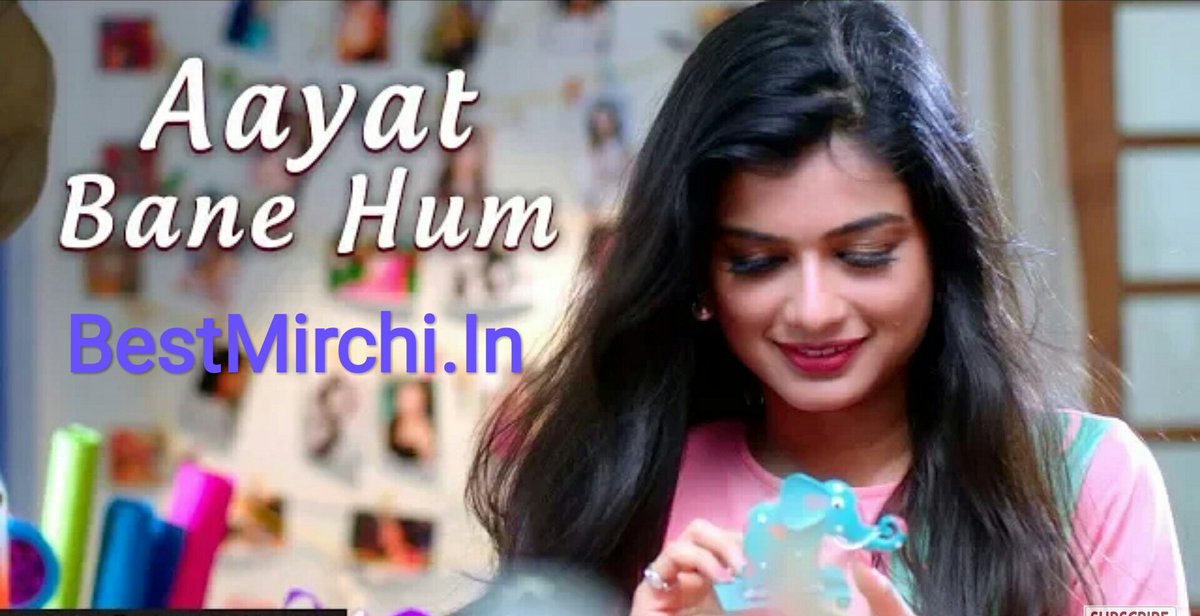 Pop Song :-

Aayat Bane Hum - Jonita gandhi
👇👇👇
bestmirchi.in/download/30011…

~ Video Song
👇👇👇
bestmirchi.in/filelist/7279/…
