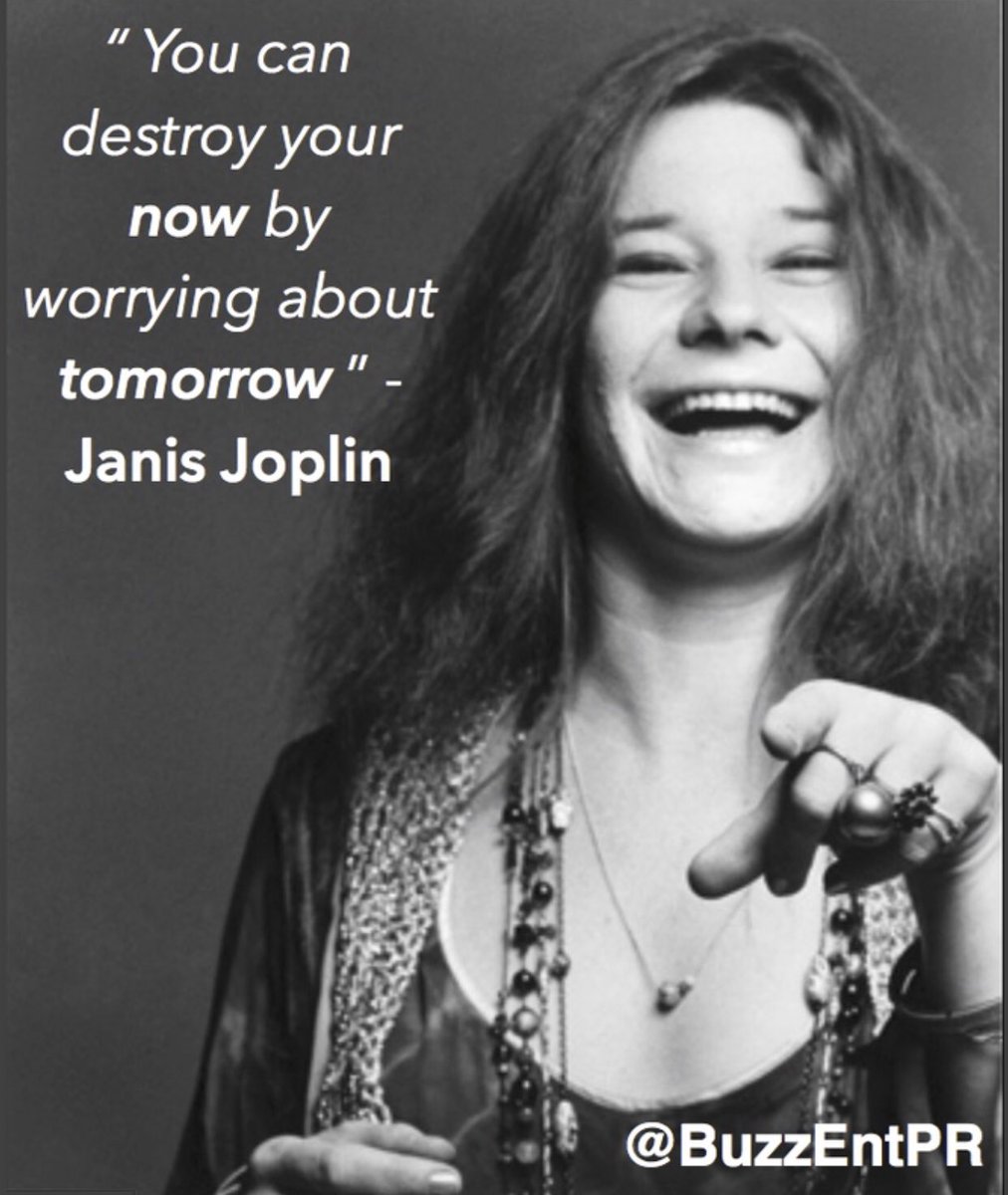 BuzzEntPR's tweet photo. Hereโs some #TuedayMotivation courtesy of Janis Joplin. Remember to live in the moment and cherish the small things in life. #BuzzEntPR https://t.co/6PxTMPROEw