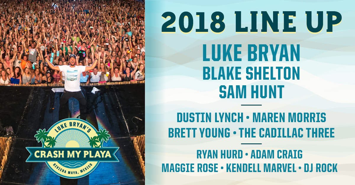 blakeshelton's tweet photo. The full @crashmyplaya lineup is here! @LukeBryanOnline has us headed back to Mexico next weekend… - Team BS https://t.co/ZIZxnhY8yf