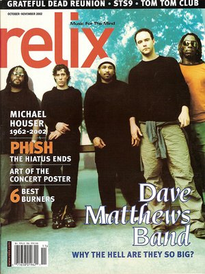 Eat, Drink and Be Merry: Happy Birthday Dave Matthews! ( on the cover of Relix circa 2002) 
