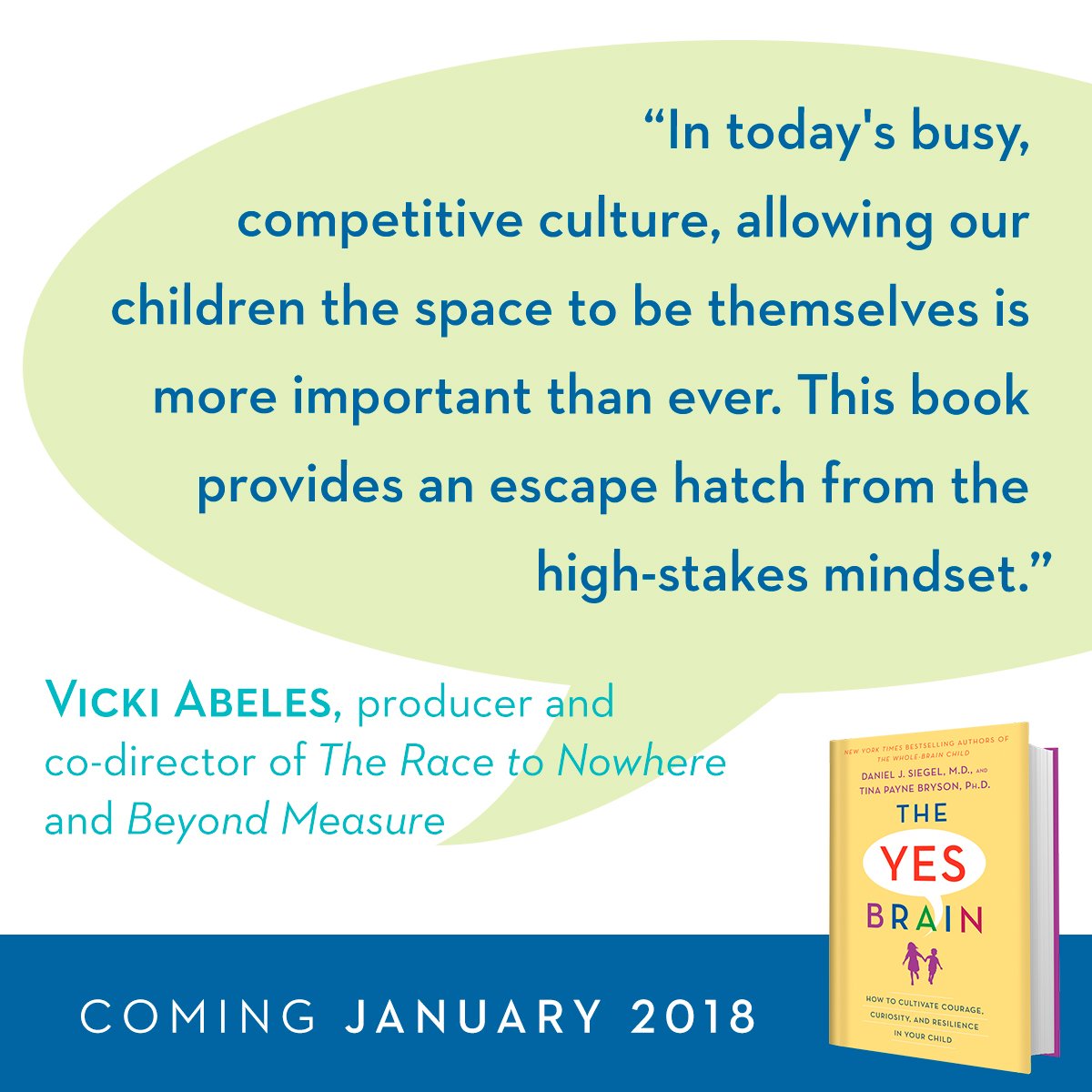 randomhouse's tweet photo. .@VickiAbeles praises @DrDanSiegel &amp; @tinabryson's THE YES BRAIN. On sale today! Learn more at: https://t.co/YC8zF7t7lK https://t.co/1UCeD2HQh1