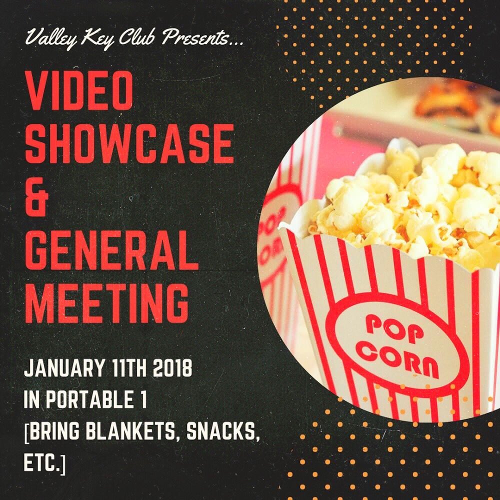 Valley Key Club is hosting a special meeting this Thursday to showcase the RTC and FRS videos! It will be in portable 1 so feel free to bring your friends. You may also bring blankets, snacks, etc. I hope to see you there!