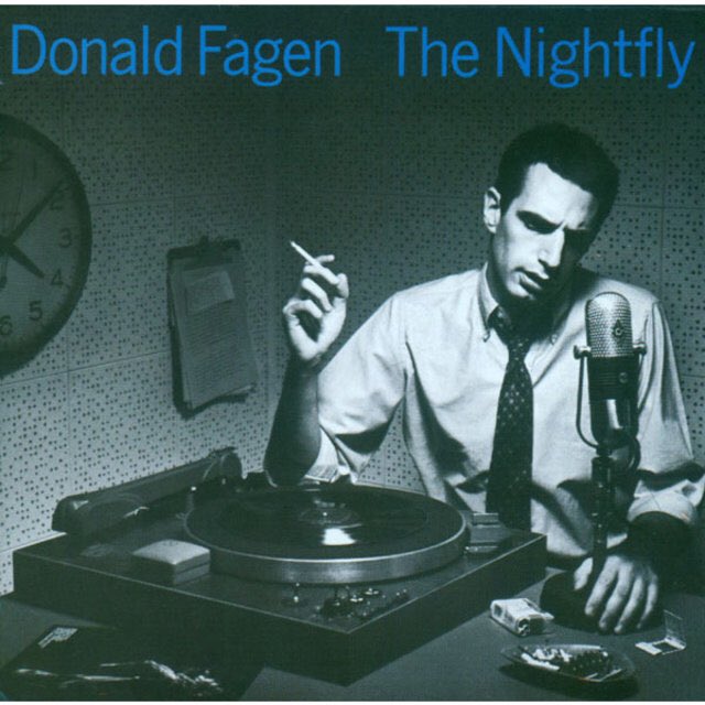      Donald Fagen           Happy Birthday!!     The  Nightfly  