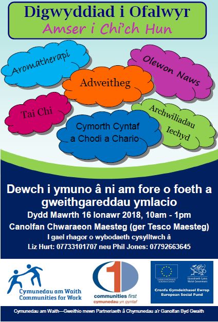 Carers’ Event - 16 January 2018, 10am - 1pm, Maesteg Sport Centre (near Tesco Maesteg). Liz Hurt: 07733101707 

Digwyddiad i Ofalwyr - 16 Ionawr 2018, 10am - 1pm, Canolfan Chwaraeon Maesteg (ger Tesco Maesteg). Liz Hurt: 07733101707 neu Phil Jones: 07792663645.