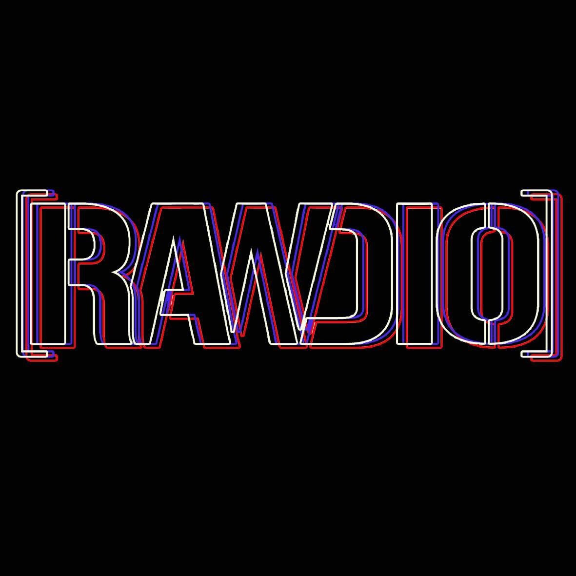 #RAWDIO 🤜🏻🤛🏻