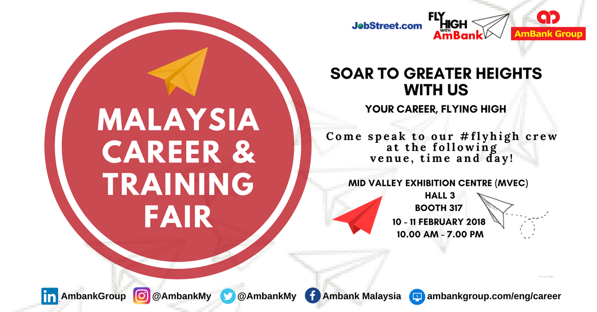 AmBankMY's tweet photo. Mark your calendars! The annual JobStreet Malaysia Career & Training Fair (#MCTF) is back! Come join us & our friendly career crew at Booth 317. See you at the Mid Valley Exhibition Centre, 10 - 11 Feb 2018, from 10am to 7pm. :)
#TeamAmBank #CareerFair #AmBank #FlyHighWithAmBank https://t.co/8SsWtsZfjK